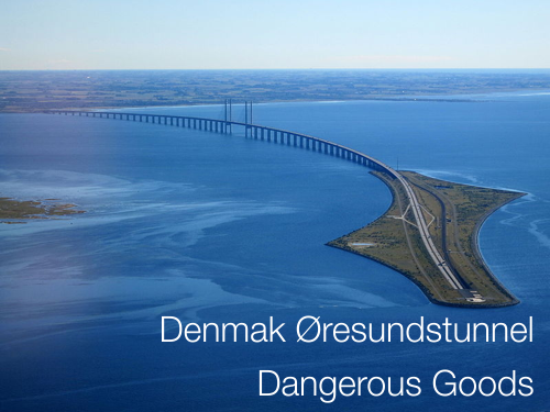 Danish Øresund Tunnel Dangerous Goods